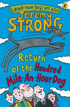 Return of the Hundred-Mile-an-Hour Dog - Strong, Jeremy