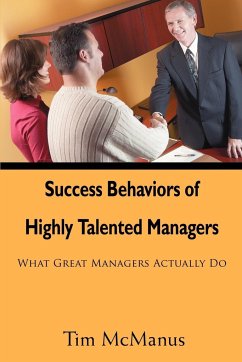 Success Behaviors of Highly Talented Managers