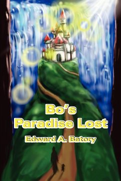 Bo's Paradise Lost - Batory, Edward A.