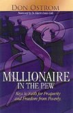 Millionaire in the Pew: Keys to Faith for Prosperity and Freedom from Poverty