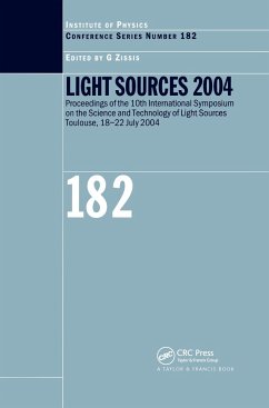 Light Sources 2004 Proceedings of the 10th International Symposium on the Science and Technology of Light Sources - Zissis, A.