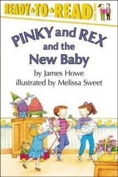 Pinky and Rex and the New Baby: Ready-To-Read Level 3 - Howe, James