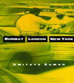 Bombay--London--New York - Kumar, Amitava
