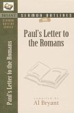 Sermon Outlines on Paul's Letter to the Romans