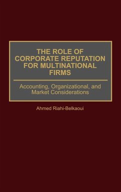 Role of Corporate Reputation for Multinational Firms - Riahi-Belkaoui, Ahmed