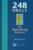 248 Drills for Attacking Soccer