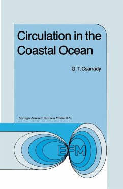 Circulation in the Coastal Ocean - Csanady, G. T.