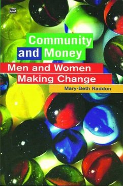 Community and Money - Raddon, Mary-Beth