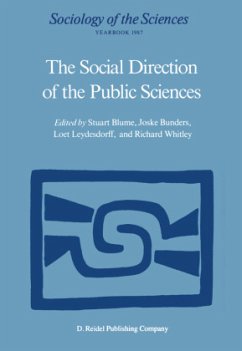 The Social Direction of the Public Sciences - Blume, Stuart / Bunders, Joske / Leydesdorff, Loet / Whitley, Richard P. (Hgg.)