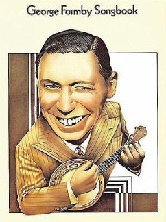 George Formby Songbook: P/V/G with Ukulele