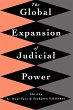 The Global Expansion of Judicial Power - Bild 1