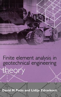 Finite Element Analysis in Geotechnical Engineering - Potts, David M.; Zdravkovic, L.
