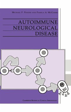 Autoimmune Neurological Disease - Pender, Michael P.; McCombe, Pamela A.