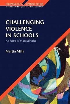 Challenging Violence in Schools - Mills, Martin; Mills, K.