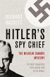 Hitler's Spy Chief - Bild 1