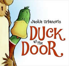 Duck at the Door - Urbanovic, Jackie