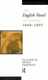 The English Novel In History 1840-1895