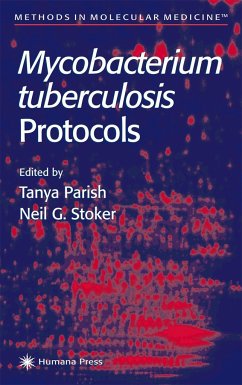 Mycobacterium Tuberculosis Protocols - Parish, Tanya / Stoker, Neil G. (eds.)