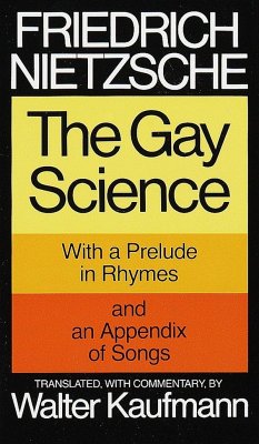 The Gay Science - Nietzsche, Friedrich