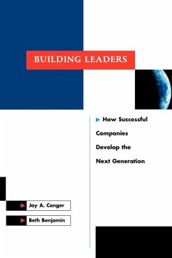 Building Leaders - Conger, Jay A; Benjamin, Beth