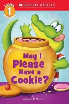 May I Please Have a Cookie? (Scholastic Reader, Level 1) - Morris, Jennifer E