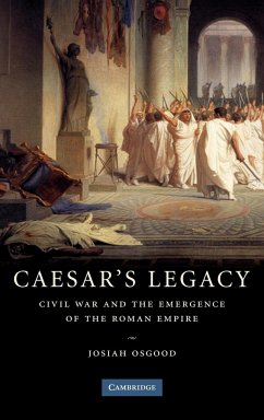Caesar's Legacy - Osgood, Josiah