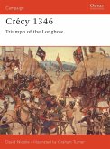Crécy 1346: Triumph of the Longbow