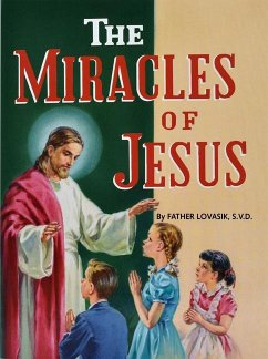 The Miracles of Jesus - Lovasik, Lawrence G