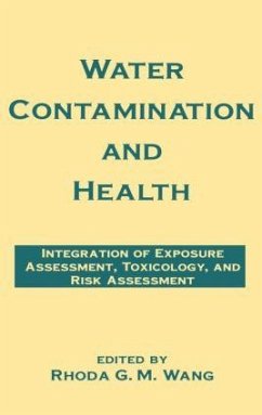 Water Contamination and Health - Wang, Rhoda G M