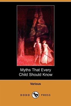 Myths That Every Child Should Know - Various