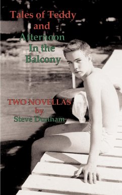 Tales of Teddy and Afternoon in the Balcony - Dunham, Steve