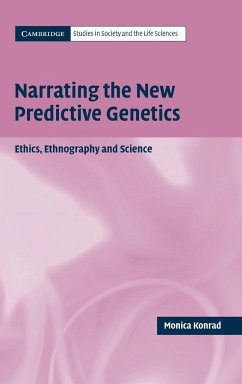 Narrating the New Predictive Genetics - Konrad, Monica