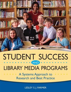 Student Success and Library Media Programs - Farmer, Lesley
