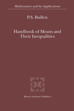 Handbook of Means and Their Inequalities - Bullen, P.S.