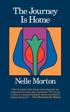 The Journey is Home - Morton, Nelle