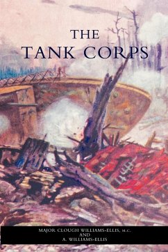 Tank Corps - Williams-Ellis, C.; Maj C. Williams-Ellis and a. Williams-El; Maj C. Williams-Ellis and a. Williams-E