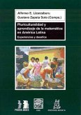 Pluriculturalidad y aprendizaje de la matemática en América Latina