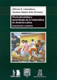 Pluriculturalidad y aprendizaje de la matemática en América Latina - Lizarzaburu, Alfonso E.; Zapata Soto, Gustavo