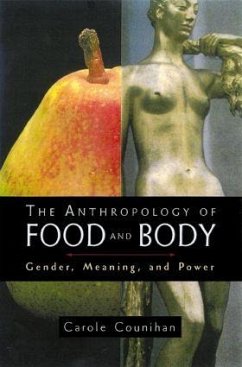 The Anthropology of Food and Body - Counihan, Carole M