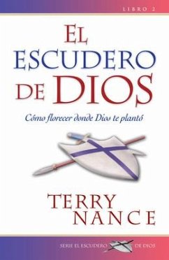 El Escudero de Dios #2 - Nance, Terry