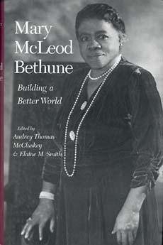 Mary McLeod Bethune - Smith, Elaine M.