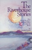 The Riverhouse Stories