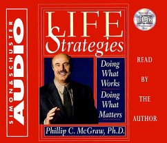 Life Strategies: Doing What Works Doing What Matters - Mcgraw, Phil