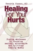 Healing for Your Hurts