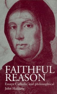 Faithful Reason - Haldane, John