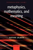 Metaphysics, Mathematics, and Meaning
