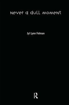 Never a Dull Moment - Felman, Jyl Lynn