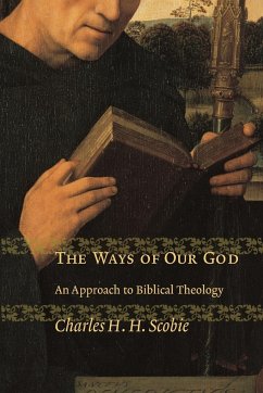 Ways of Our God - Scobie, Charles H H