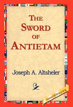 The Sword of Antietam - Altsheler, Joseph A.
