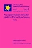 A European Transient Simulation Model for Thermal Solar Systems